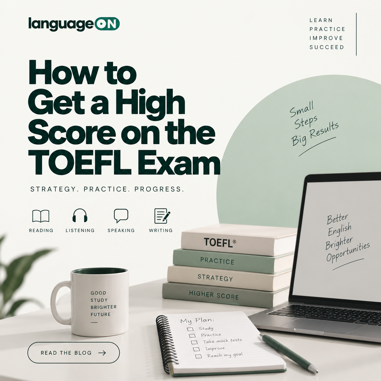 How to Get a High Score on the TOEFL Exam | TOEFL Preparation Guide